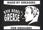 Kyiv Rebel Grease